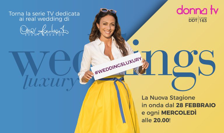 nuova stagione di weddings luxury
